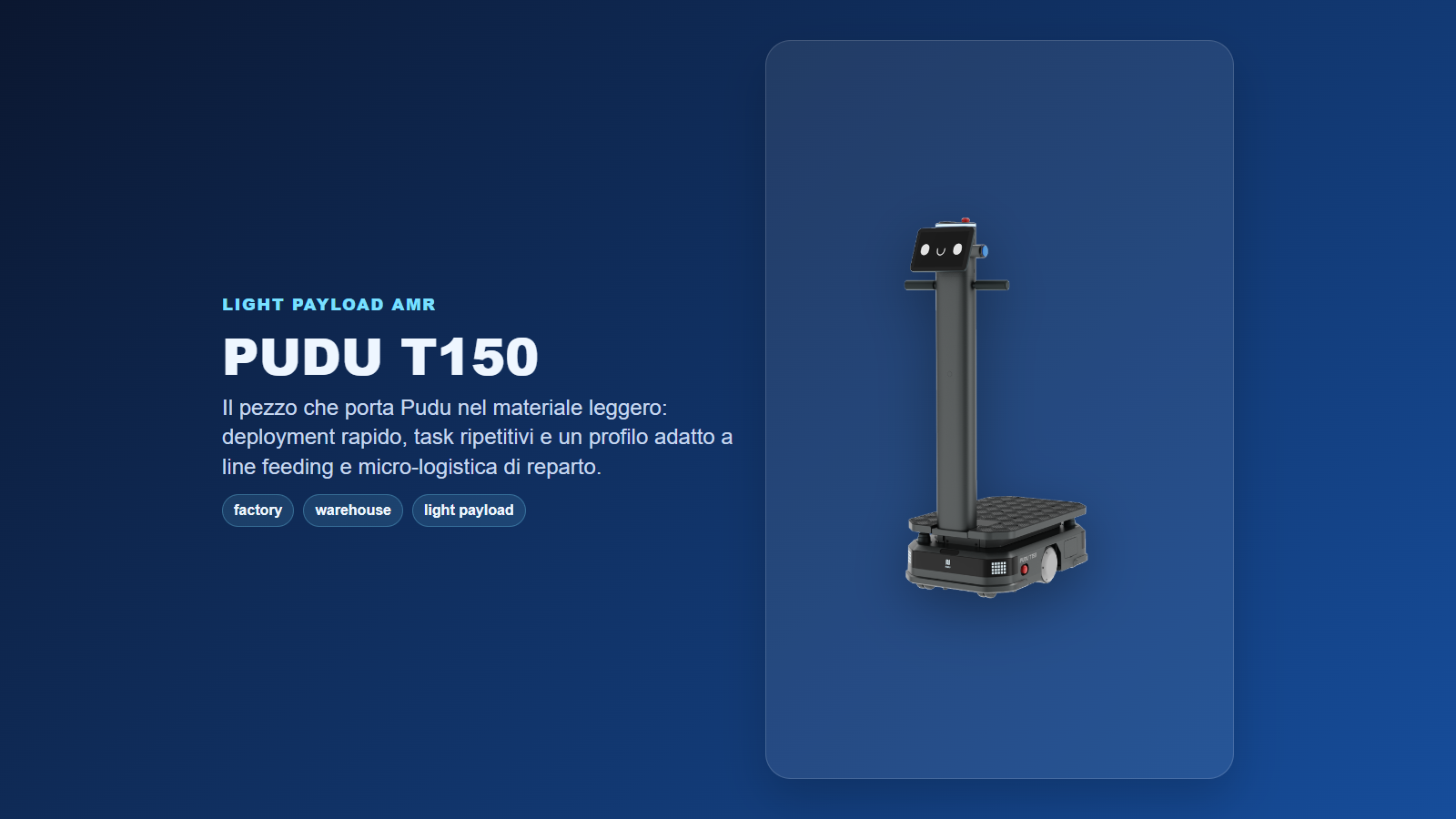 Visual editoriale del PUDU T150 per material handling leggero in produzione e magazzino